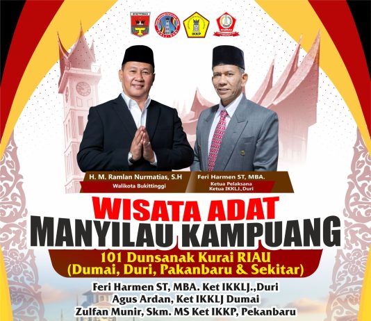 Baliho Wisata Adat Manyilau Kampuang Tegak di Bukittinggi, Dunsanak Kurai Riau–Pekanbaru–Siak Ucapkan Terima Kasih kepada Wali Kota H. Muhammad Ramlan Nurmatias, S.H., Dt. Nan Basa
