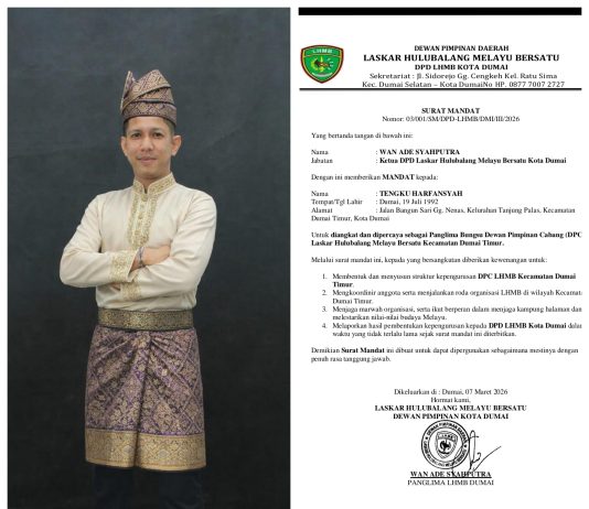 DPD LHMB Kota Dumai Berikan Surat Mandat kepada Datok Tengku Harfansyah sebagai Panglima Bungsu DPC Dumai Timur
